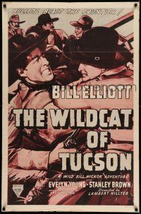 7t967 WILDCAT OF TUCSON 1sh R40s Bill Elliot as Wild Bill Hickok, bullets blast the frontier!