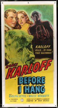 7y039 BEFORE I HANG linen 3sh '40 mad scientist Boris Karloff kills to turn time backward!