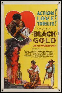 7z094 BLACK GOLD 1sh '27 stone litho, Norman Studios all-black thrilling epic of the oil fields!