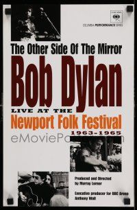 7z041 OTHER SIDE OF THE MIRROR: BOB DYLAN AT THE NEWPORT FOLK FESTIVAL 11x17 special poster '07