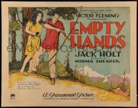 8b104 EMPTY HANDS 1/2sh '24 spoiled rich Norma Shearer is stranded with down-to-earth Jack Holt!