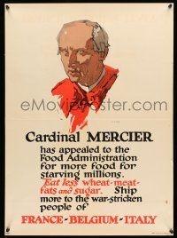 8d014 CARDINAL MERCIER 21x28 WWI war poster '17 more food for starving millions, art by Ilion!