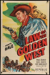 8f500 LAW OF THE GOLDEN WEST 1sh '49 great image of cowboy Monte Hale as 