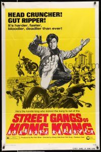 8f845 STREET GANGS OF HONG KONG 1sh '74 head crunching, gut ripping karate, deadlier than ever!