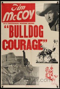 8f903 TIM MCCOY 1sh '40s classic cowboy on his horse & holding two guns, Bulldog Courage!