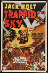 8f917 TRAPPED IN THE SKY 1sh '39 Jack Holt, Ralph Morgan, cool art of pilot in burning plane!