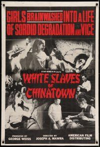 8f966 WHITE SLAVES OF CHINATOWN 1sh '64 brainwashed into degradation & vice, 1st Olga, ultra rare!