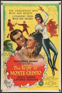 8f969 WIFE OF MONTE CRISTO 1sh '46 Edgar Ulmer directed, Lenore Aubert conquers with her sword!