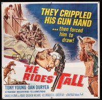 8g425 HE RIDES TALL 6sh '64 they crippled his gun hand & left him nothing to face them with, rare!