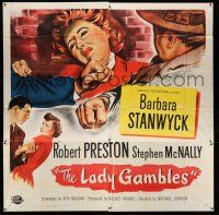 8g450 LADY GAMBLES 6sh '49 Barbara Stanwyck is a compulsive gambler in Las Vegas & beaten up, rare!