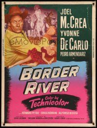 8j148 BORDER RIVER style Z 30x40 '54 art of Joel McCrea & sexy Yvonne De Carlo!