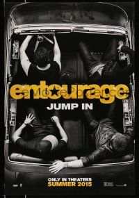 8k239 ENTOURAGE teaser DS 1sh '15 Jeremy Piven, Kevin Connelly, Liam Neeson, jump in!
