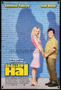 8k660 SHALLOW HAL style A DS 1sh '01 Jack Black, Gwyneth Paltrow, the Farrelly Brothers!