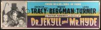 8m032 DR. JEKYLL & MR. HYDE paper banner R54 Spencer Tracy, sexy Lana Turner, Ingrid Bergman