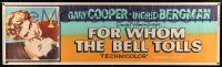 8m039 FOR WHOM THE BELL TOLLS paper banner R57 c/u of Gary Cooper & Ingrid Bergman, Hemingway!