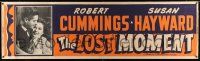 8m074 LOST MOMENT paper banner '47 great romantic close up of Susan Hayward & Robert Cummings!