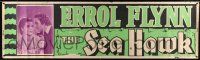 8m098 SEA HAWK paper banner R47 Michael Curtiz, swashbuckler Errol Flynn & Brenda Marshall!