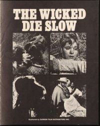 8m776 WICKED DIE SLOW pressbook '68 violence and sex in the raw West, a bold new western!