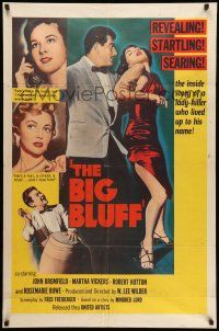 8p078 BIG BLUFF 1sh '55 cruel, cunning, charming, he used every trick on every girl!