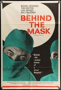 8p070 BEHIND THE MASK English 1sh '58 cool close up artwork of doctor Michael Redgrave!