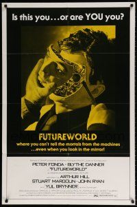 8p337 FUTUREWORLD 1sh '76 Peter Fonda, Blythe Danner, cyborg cowboy Yul Brynner!