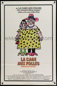 8p550 LA CAGE AUX FOLLES 1sh '79 Ugo Tognazzi, wacky cross-dressing art by Lou Myers!