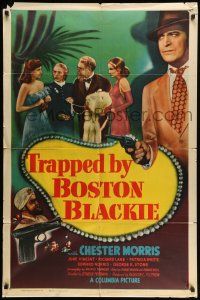 8p941 TRAPPED BY BOSTON BLACKIE 1sh '48 three women want detective Chester Morris arrested!