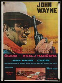 8t366 CHISUM Yugoslavian 19x27 '70 cool different close up art of big John Wayne with gun!!
