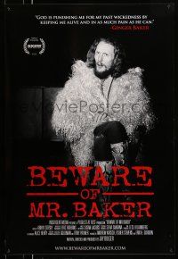 8w070 BEWARE OF MR. BAKER 1sh '12 drummer Ginger Baker's career with Cream and Blind Faith!