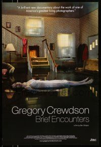 8w333 GREGORY CREWDSON: BRIEF ENCOUNTERS 1sh '12 Ben Shapiro documentary about the photographer!