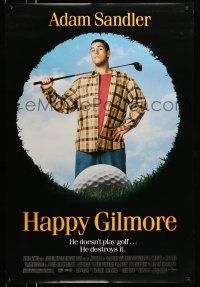 8w343 HAPPY GILMORE DS 1sh '96 great image of Adam Sandler, he doesn't play, he destroys golf!