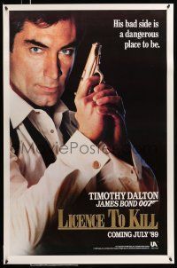8w487 LICENCE TO KILL C style teaser 1sh '89 Timothy Dalton as Bond, his bad side is dangerous!