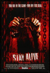 8w743 STAY ALIVE 1sh '06 William Brent Bell, Jon Foster, Samaire Armstrong, you die for real!