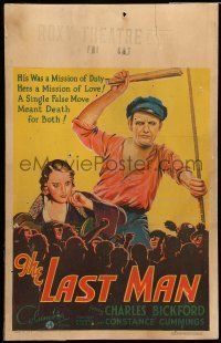 8y205 LAST MAN WC '32 a single false move meant death for Charles Bickford & Constance Cummings!