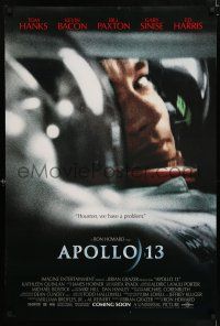 9c077 APOLLO 13 advance DS 1sh '95 Ron Howard directed, image of Tom Hanks in trouble!