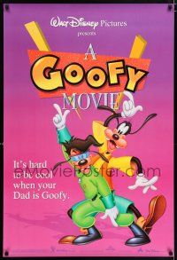 9c284 GOOFY MOVIE DS 1sh '95 Walt Disney, it's hard to be cool when your dad is Goofy!