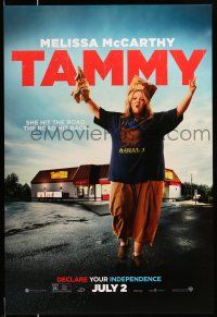 9c728 TAMMY teaser DS 1sh '14 hilarious Melissa McCarthy, declare your independence!