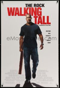 9c806 WALKING TALL 1sh '04 The Rock, Johnny Knoxville, based on the true story of Buford Pusser!