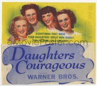 9d319 DAUGHTERS COURAGEOUS herald '39 pretty Lane Sisters & Gale Page, John Garfield, Curtiz!