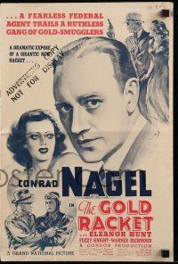 9d523 GOLD RACKET pressbook '37 fearless federal agent Conrad Nagel trails gang of gold smugglers!