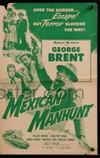 9d560 MEXICAN MANHUNT pressbook '53 George Brent & Karen Sharpe escape over the border!