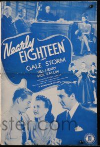 9d578 NEARLY EIGHTEEN pressbook '43 Gale Storm, William Henry, Rick Vallin, teen musical!