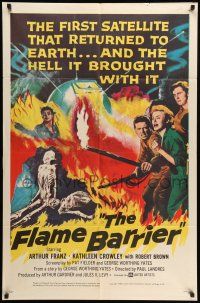 9f277 FLAME BARRIER 1sh '58 the first satellite that returned to Earth brought Hell with it!