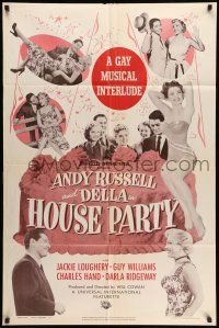 9f397 HOUSE PARTY 1sh '53 Andy Russell, Della, Jackie Loughery, a gay musical interlude!