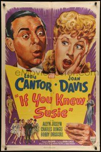 9f409 IF YOU KNEW SUSIE 1sh '47 art of wacky Eddie Cantor with pretty Joan Davis & cast!