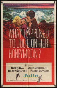 9f459 JULIE 1sh '56 what happened to Doris Day on her honeymoon with Louis Jourdan?