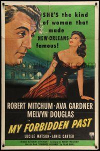 9f621 MY FORBIDDEN PAST 1sh '51 Mitchum, Gardner is the kind of girl that made New Orleans famous!