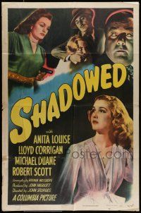 9f783 SHADOWED 1sh '46 Anita Louise, murder mystery directed by John Sturges!