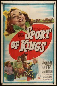9f820 SPORT OF KINGS 1sh '47 Paul Campbell, Gloria Henry, horse racing romance!