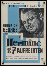 9g384 HERMINE & THE SEVEN UPRIGHT MEN German 16x23 R60s great Bonne art of Heinrich George!